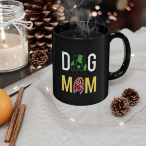 Dog Mom Black Glossy Mug | 11oz - 15oz